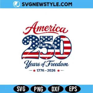 America 250 Years Of Freedom Svg