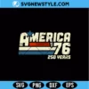 America 76 250 Years SVG