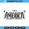 America Land Of The Free SVG Png | Patriotic Memorial Day Cut File 2 America Land Of The Free SVG