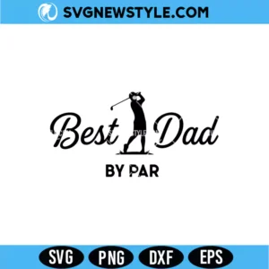 Best Dad By Par SVG Png