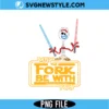May The Fork Be With You PNG | Vintage Sci-Fi Cosmic Fork Sublimation 2 May The Fork Be With You PNG