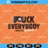 Flyer Fck Everybody SVG Digital Download | Retro Groovy Sassy Design 3 Flyer Fck Everybody SVG