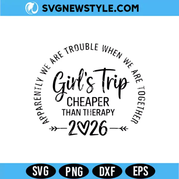 Girls Trip Cheaper Than Therapy 2026 SVG | Retro Vacation Cut File