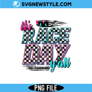It's Race Day Y'all PNG Digital Download | Retro Southern Speedway Shirt