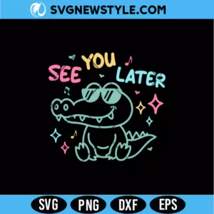 See You Later SVG PNG