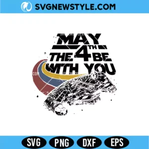 May The 4th Be With You PNG File