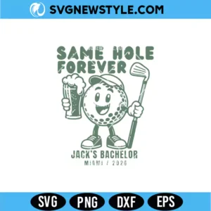 Same Hole Forever Bachelor SVG