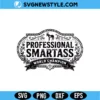 Smartass Funny Western SVG
