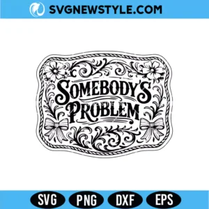 Somebody’s Problem SVG