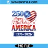 Happy Birthday America Png | Patriotic 4th of July Sublimation Art 2 Happy Birthday America Png