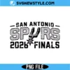 2026 Finals San Antonio Png Texas Silver Black Print Digital Download 3 2026 Finals San Antonio Png