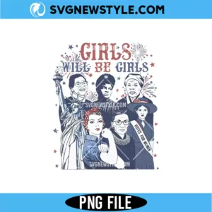 Girls Will Be Girls USA PNG