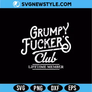 Grumpy Fucker's Club SVG
