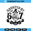 Vintage Haunted By 67 SVG