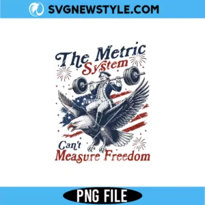 Metric System Cant Measure Freedom Png