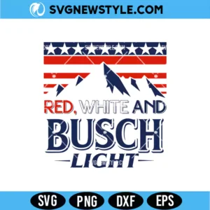Red White and Busch Light PNG Patriotic 4th of July Design Digital Download