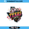 She's From Texas Spurs Fan Png File Digital Download 2 She's From Texas Spurs Fan Png