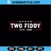 Two Fiddy Svg Png | Patriotic Funny Birthday Cut File 3 Two Fiddy Svg