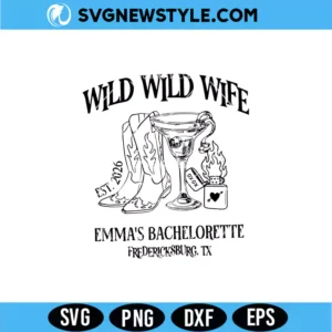 Wild Wild Wife Cowgirl Bachelorette Svg