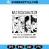 Bad Witches Club SVG Design