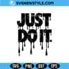 Just Do It SVG PNG | Inspiring Athletic Slogan Cut File for Cricut & Sublimation 3 Just Do It SVG PNG