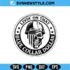 Blue Collar Dollar SVG Digital Download | Labor & Hustle Design 2 Blue Collar Dollar SVG