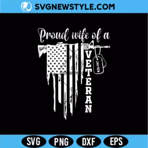Proud Wife Of a Veteran Svg