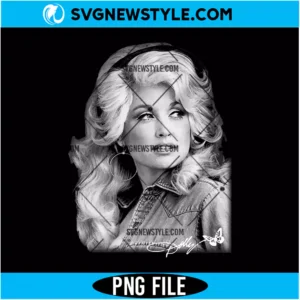 Dolly Parton Forever PNG Digital Download | Queen of Country Graphic