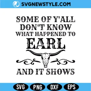 What Happened To Earl Longhorn SVG