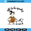 Off to be spooky Goose Svg