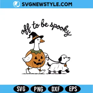 Off to be spooky Goose Svg