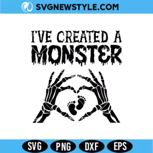 I've Created a Monster Halloween Maternity SVG Digital Download | Spooky Expecting Mother Design
