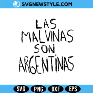Las Malvinas Son Argentinas Svg Digital Download | Patriotic Art Cut File