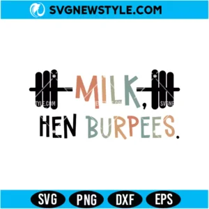 Milk Then Burpees Baby SVG PNG Digital Download | Cute Baby Cut File