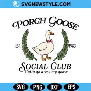 Porch Goose Social Club Svg Digital Download | Viral Bird Meme Design