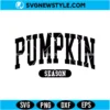 Pumpkin Season SVG File Digital Download | Rustic Autumn Cricut Design 2 Pumpkin Season SVG File
