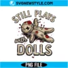 Still Plays with Dolls Creepy Doll PNG Digital Download | Spooky Horror Clipart 2 Still Plays with Dolls Creepy Doll PNG