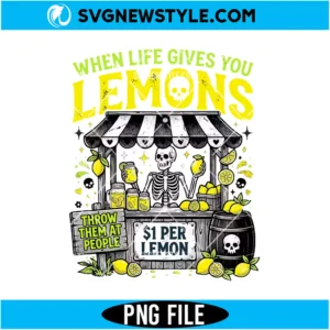 When Life Gives You Lemons Png