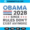 Obama 2028 Svg Digital Download | Political Satire Cricut Design 3 Obama 2028 Svg
