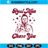 Real Men Chase You Svg Digital Download | Sarcastic Gym Cricut Design 3 Real Men Chase You Svg