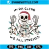 Stressed Skeleton Christmas SVG | Funny Christmas Skeleton Cut File, Digital Download 2 Stressed Skeleton Christmas SVG