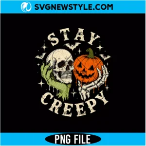 Stay Creepy Skull Pumpkin Halloween PNG