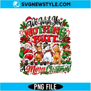 We Wish You Nothing But Merry PNG