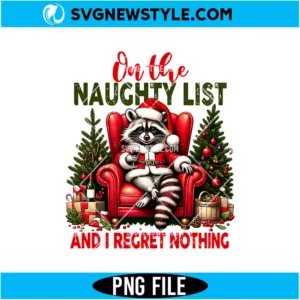 On The Naughty List Raccoon Christmas PNG