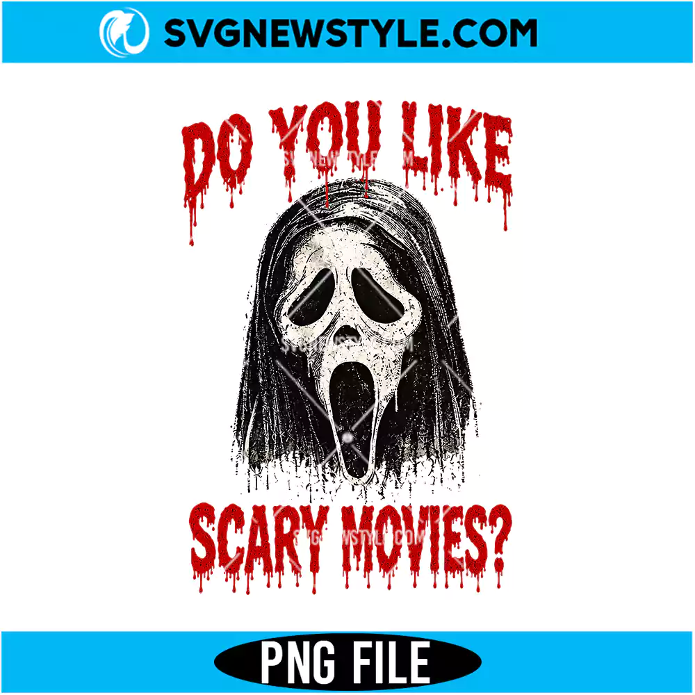Ghostface Do You Like Scary Movies PNG Sublimation Design Digital Download 1 Ghostface Do You Like Scary Movies PNG