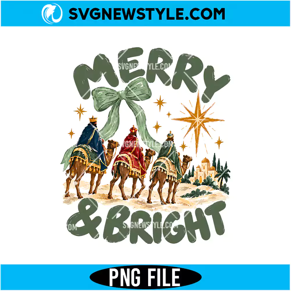 Merry And Bright Three Wise Men PNG | Christmas Nativity Sublimation Graphic 1 Merry And Bright Three Wise Men PNG
