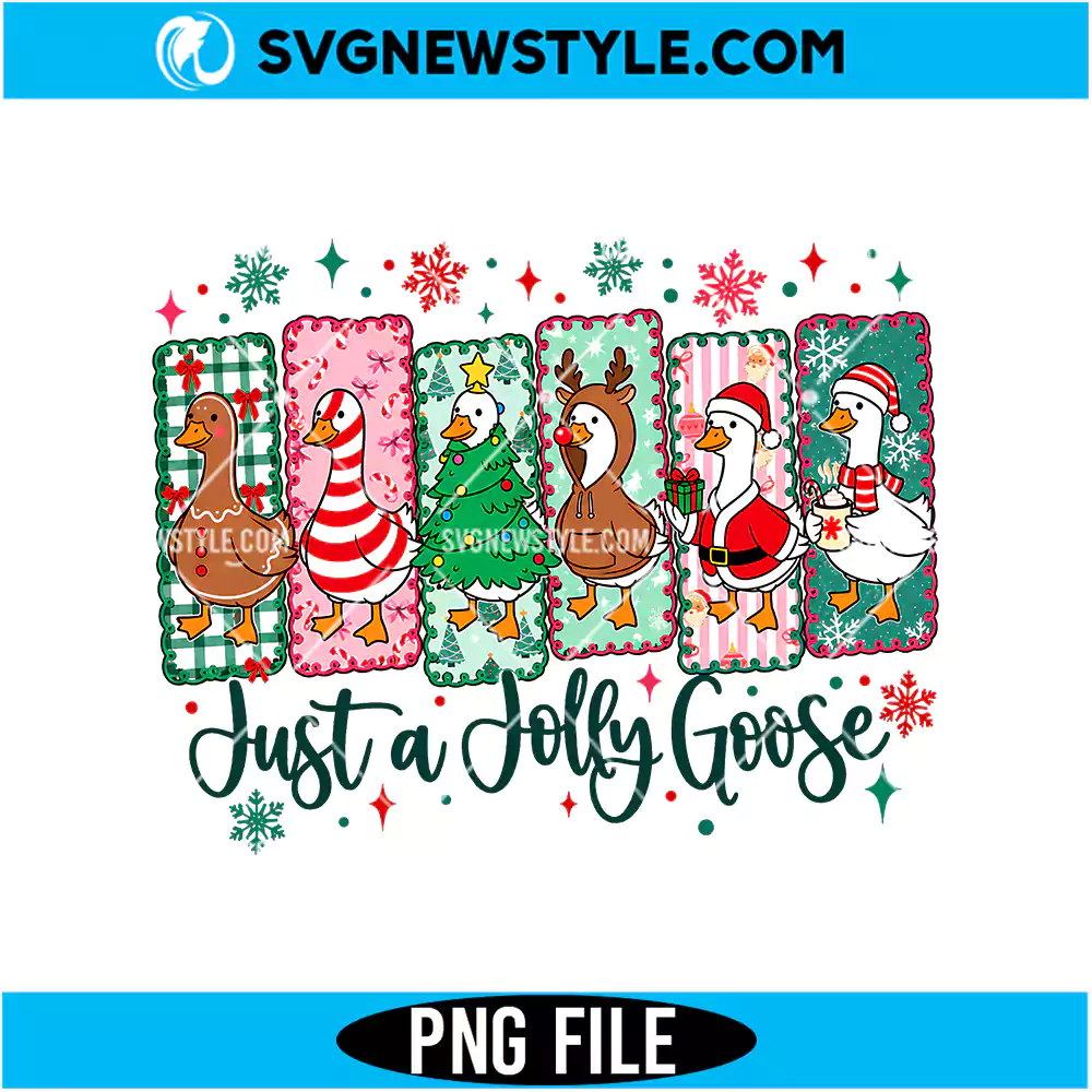 Just A Jolly Goose Christmas PNG | Jolly Goose Christmas Clipart, Digital Download 1 Just A Jolly Goose Christmas PNG