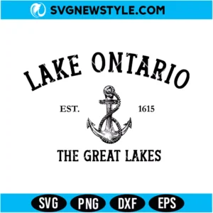 Lake Ontario Est 1615 Svg Digital Download | Retro Lake Life Cut File