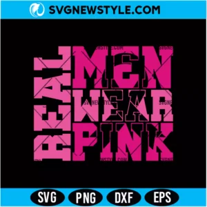Real Men Wear Pink SVG