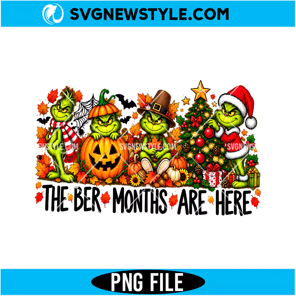Ber Months Grinch PNG Digital Download | Year Round Holiday Grinch Graphic 1 Ber Months Grinch PNG